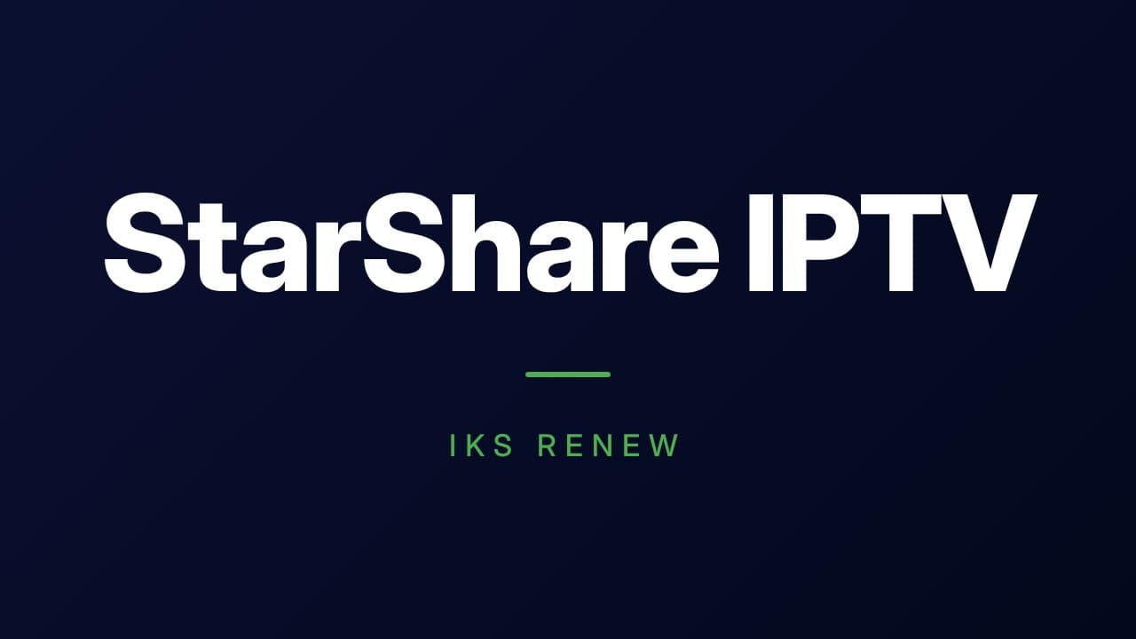StarShare IPTV